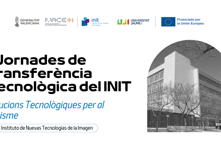 II Jornades de Transferència Tecnològica del INIT “Solucions Tecnològiques per al Turisme”
